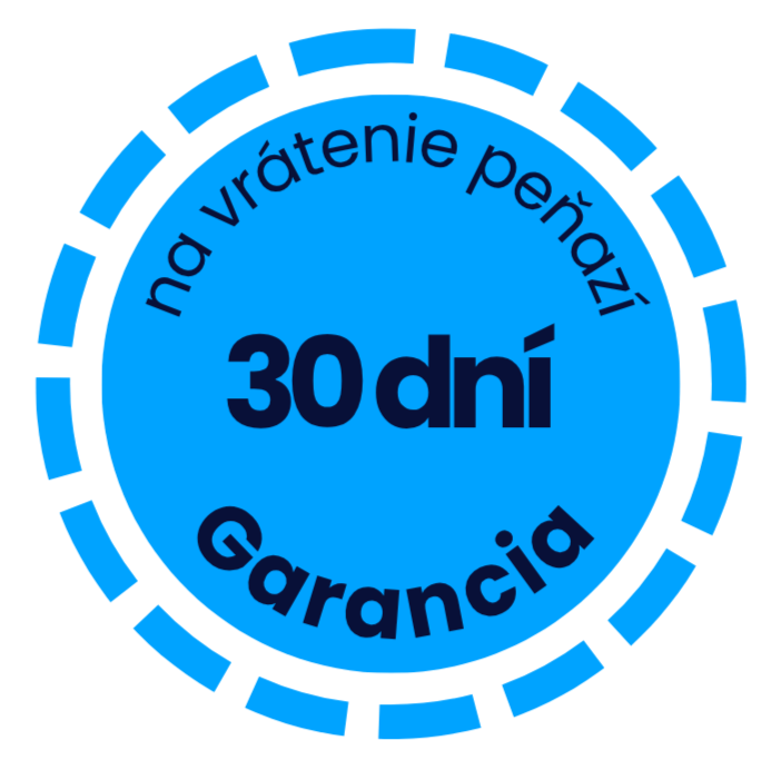 30 Dňová Garancia vrátenia peňazí